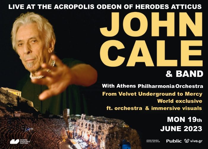 O John Cale στο Ηρώδειο τον Ιούνιο