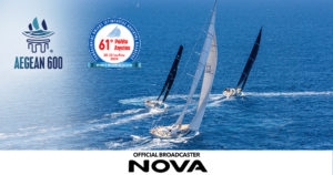Η Nova σαλπάρει και στηρίζει το 4o AEGEAN 600 και το 61ο ∆ιεθνές Ιστιοπλοϊκό Ράλλυ Αιγαίου